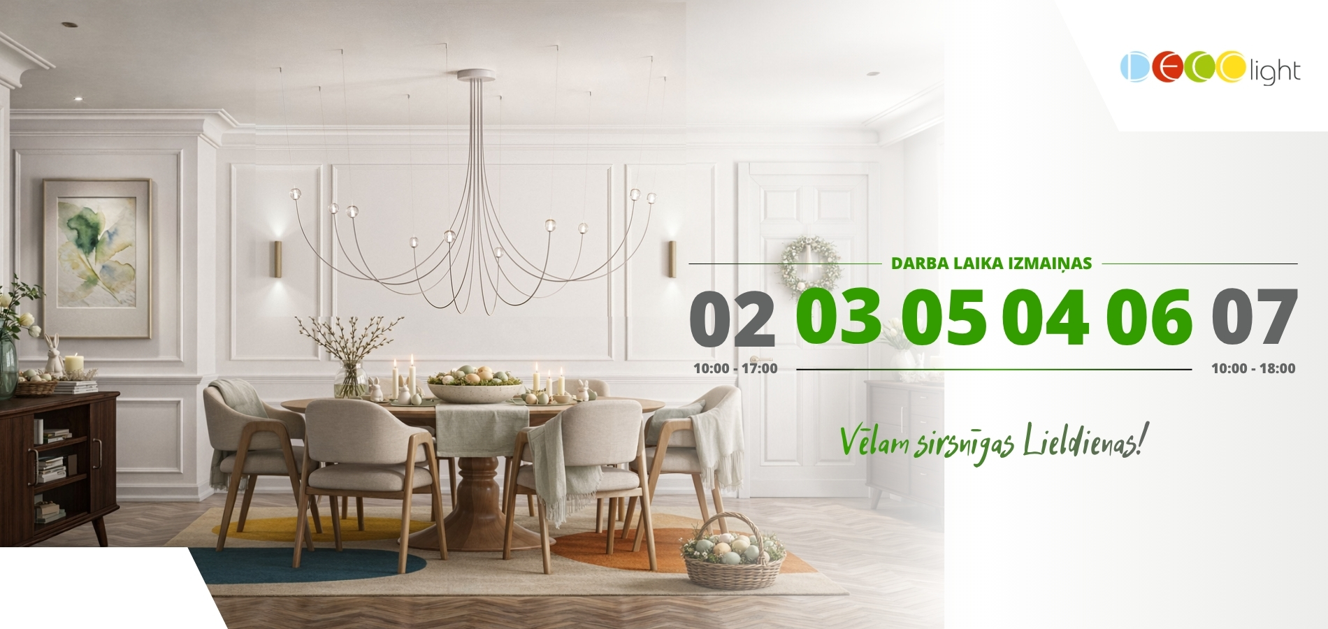 DARBA LAIKS LIELDIENĀS - DECOLIGHT