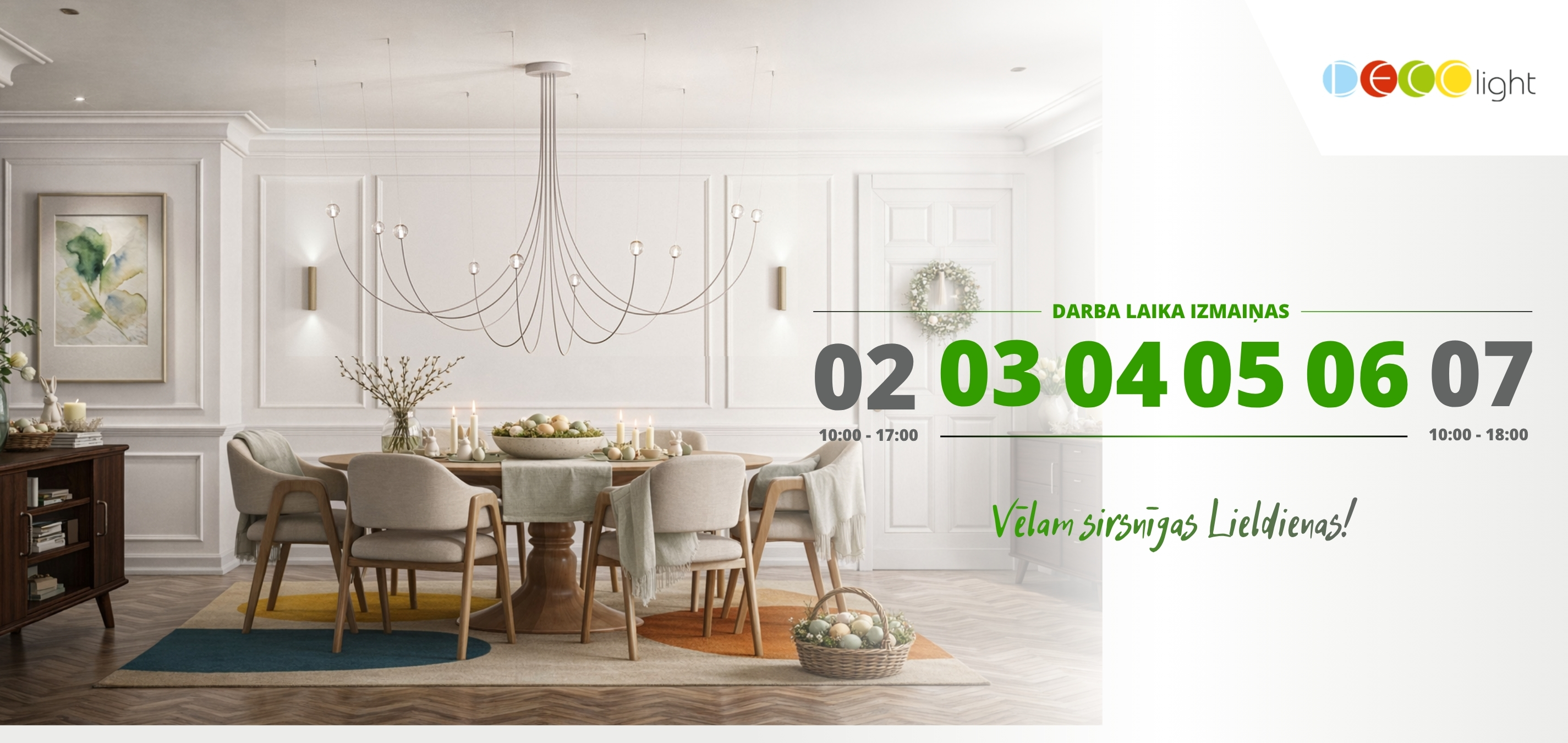 DARBA LAIKS LIELDIENĀS - DECOLIGHT