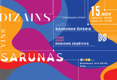 SARUNAS, DIZAINS & VĪNS vol.3 jau 15. novembrī